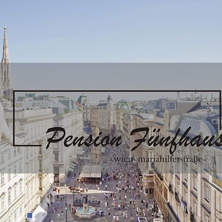 Pension Funfhaus เวียนนา ภายนอก รูปภาพ